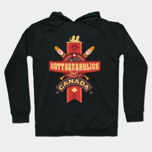 Cottageaholics of Canada Hoodie